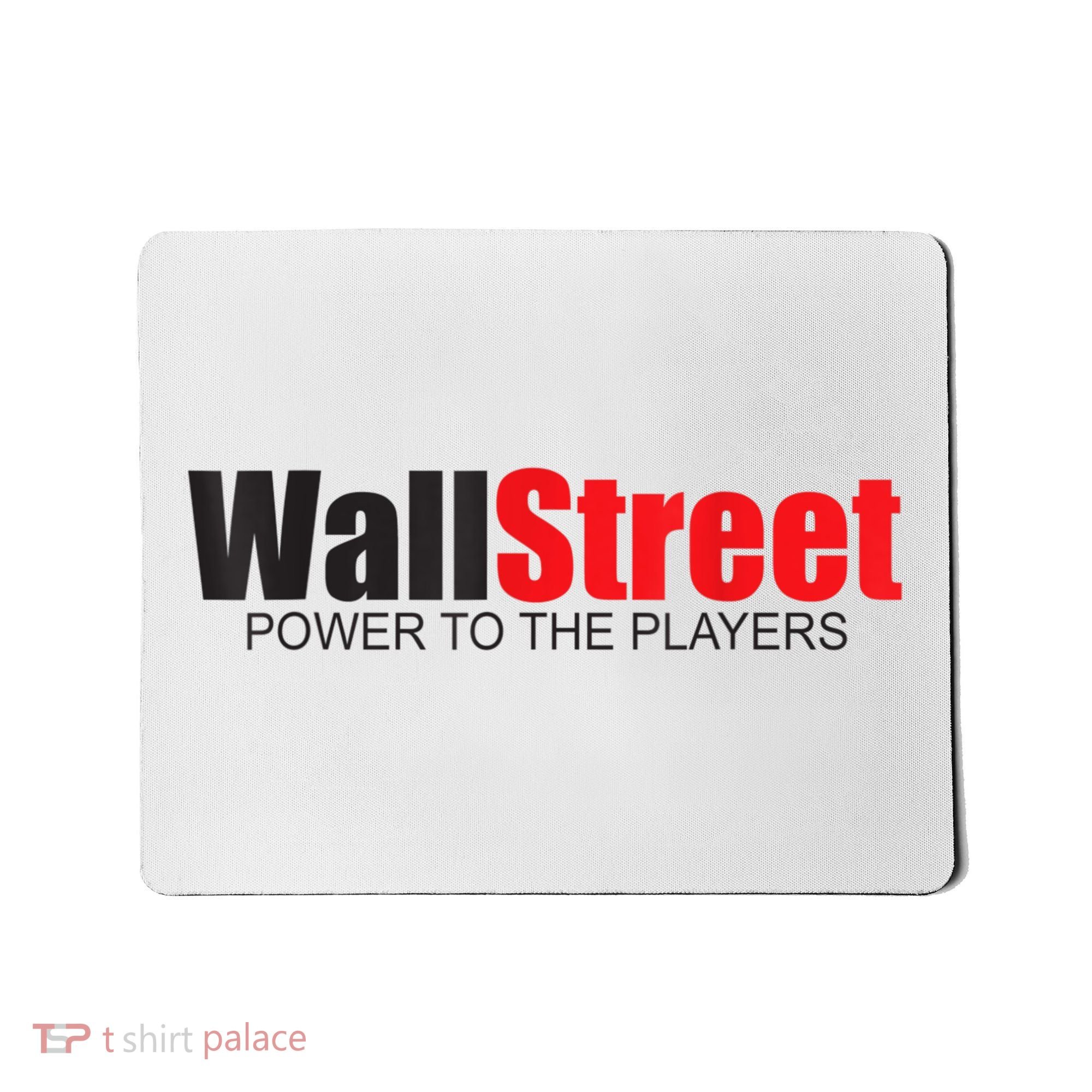 Wallstreet Power To The Players Mousepad