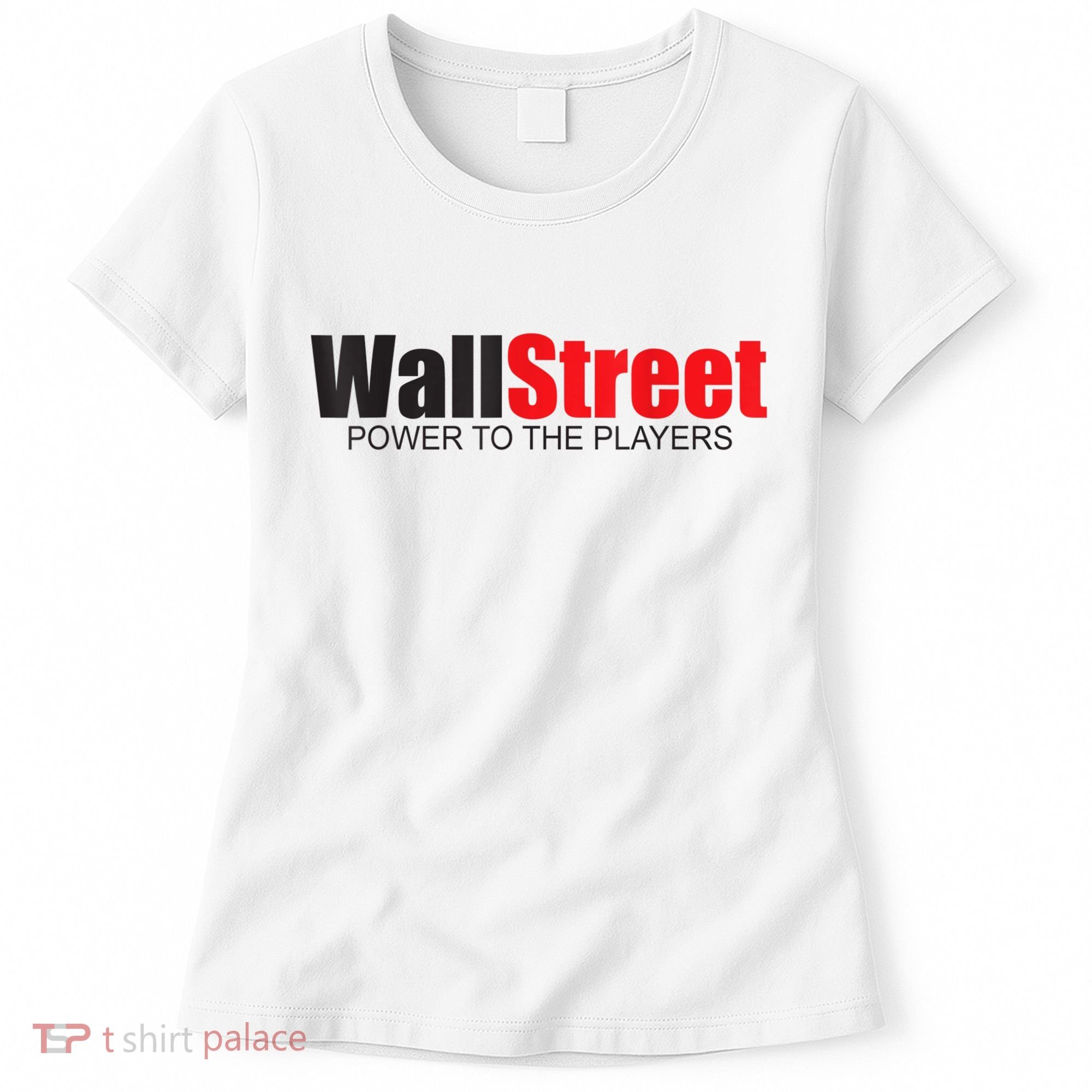 Wallstreet Power To The Players Women's T-Shirt