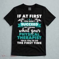 What Physical Therapist Told You Physical Theraphy PT T-Shirt thumb 5