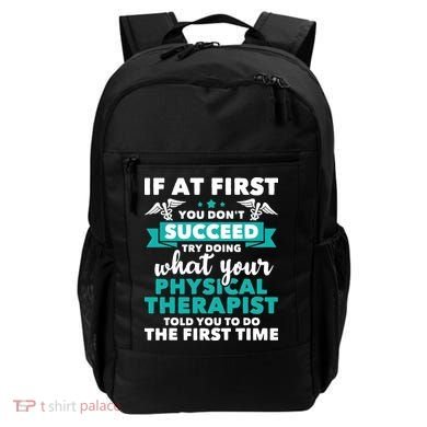 What Physical Therapist Told You Physical Theraphy PT Backpack