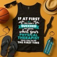 What Physical Therapist Told You Physical Theraphy PT Tank Top thumb 4