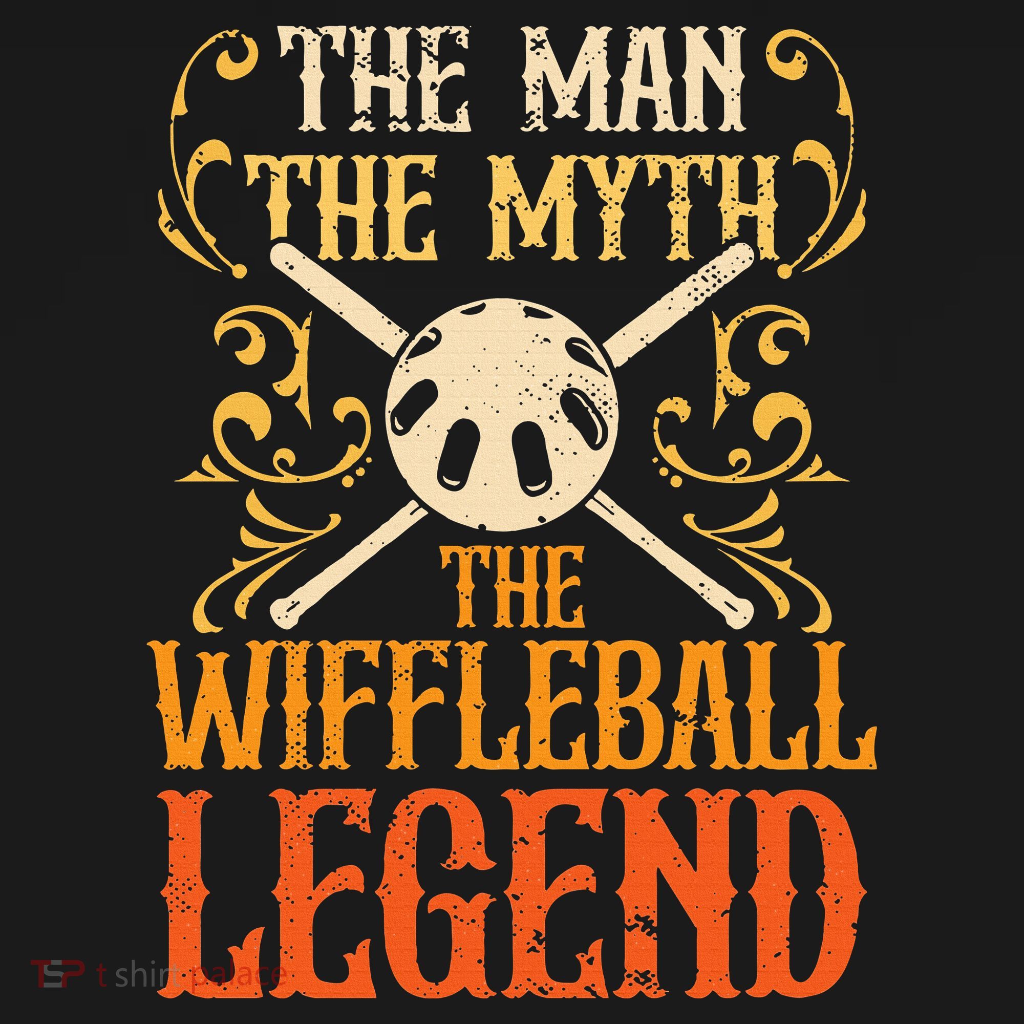 Wiffleball Player The Man The Myth Legend Wiffleball  Women's Hoodie