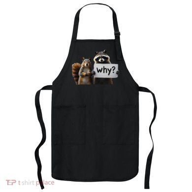 Why Peanut The Squirrel & Fred The Raccoon Apron