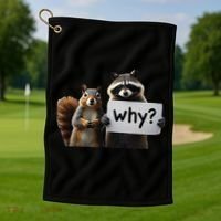 Why Peanut The Squirrel & Fred The Raccoon Golf Towel thumb 1