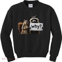 Why Peanut The Squirrel & Fred The Raccoon Kids Sweatshirt thumb 0