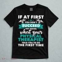 What Physical Therapist Told You Physical Theraphy PT T-Shirt thumb 5
