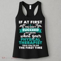 What Physical Therapist Told You Physical Theraphy PT Women's Tank Top thumb 3