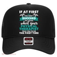 What Physical Therapist Told You Physical Theraphy PT Hat thumb 0