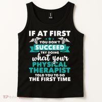 What Physical Therapist Told You Physical Theraphy PT Tank Top thumb 2