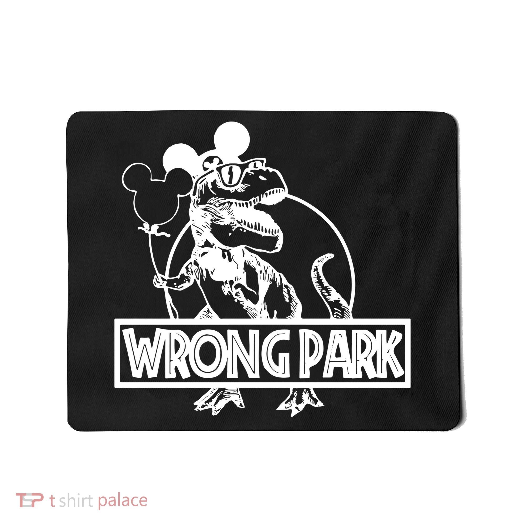 Wrong Park Mousepad
