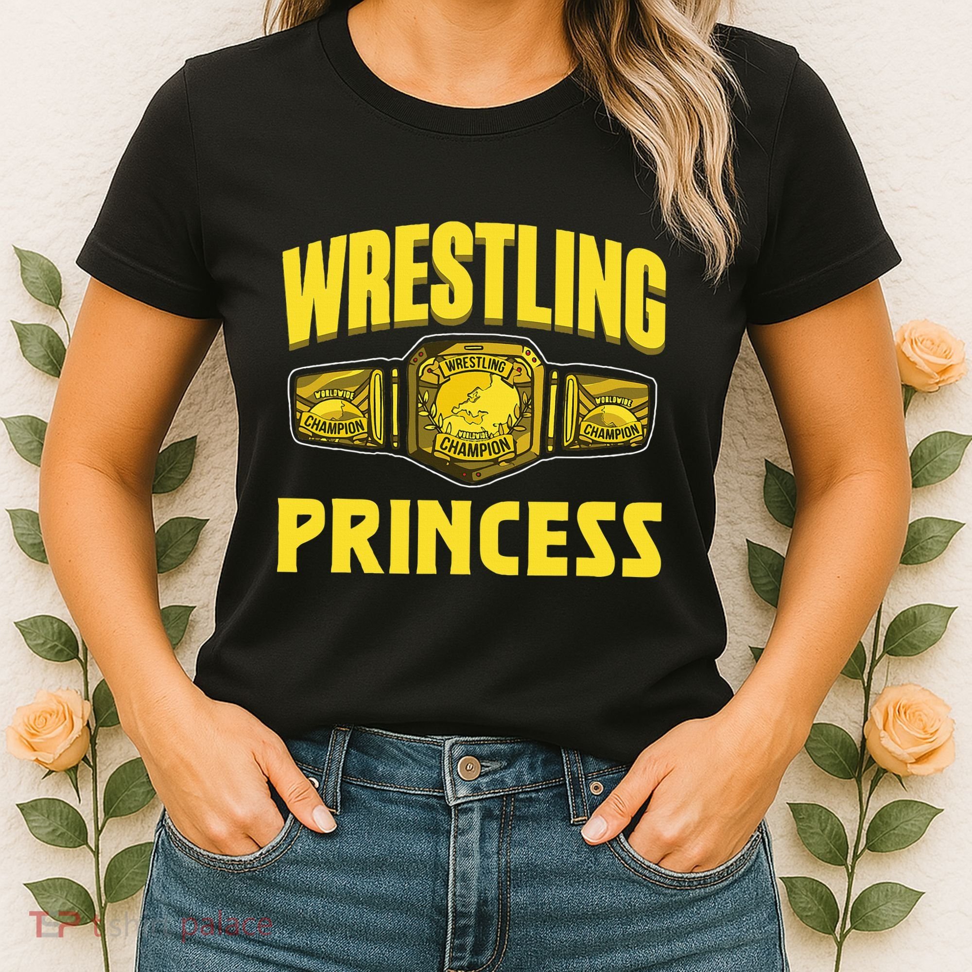 Wrestling Princess Wrestles Wrestler Wrestle Wrestling Women's T-Shirt