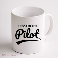 Womens Pilot Wife Dibs On The Pilot Pilot Girlfriend Coffee Mug thumb 1