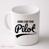Womens Pilot Wife Dibs On The Pilot Pilot Girlfriend Coffee Mug thumb 0