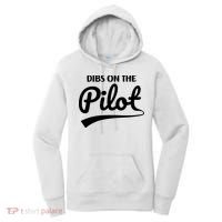 Womens Pilot Wife Dibs On The Pilot Pilot Girlfriend Women's Hoodie thumb 0