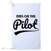 Womens Pilot Wife Dibs On The Pilot Pilot Girlfriend Golf Towel thumb 0