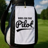 Womens Pilot Wife Dibs On The Pilot Pilot Girlfriend Golf Towel thumb 2