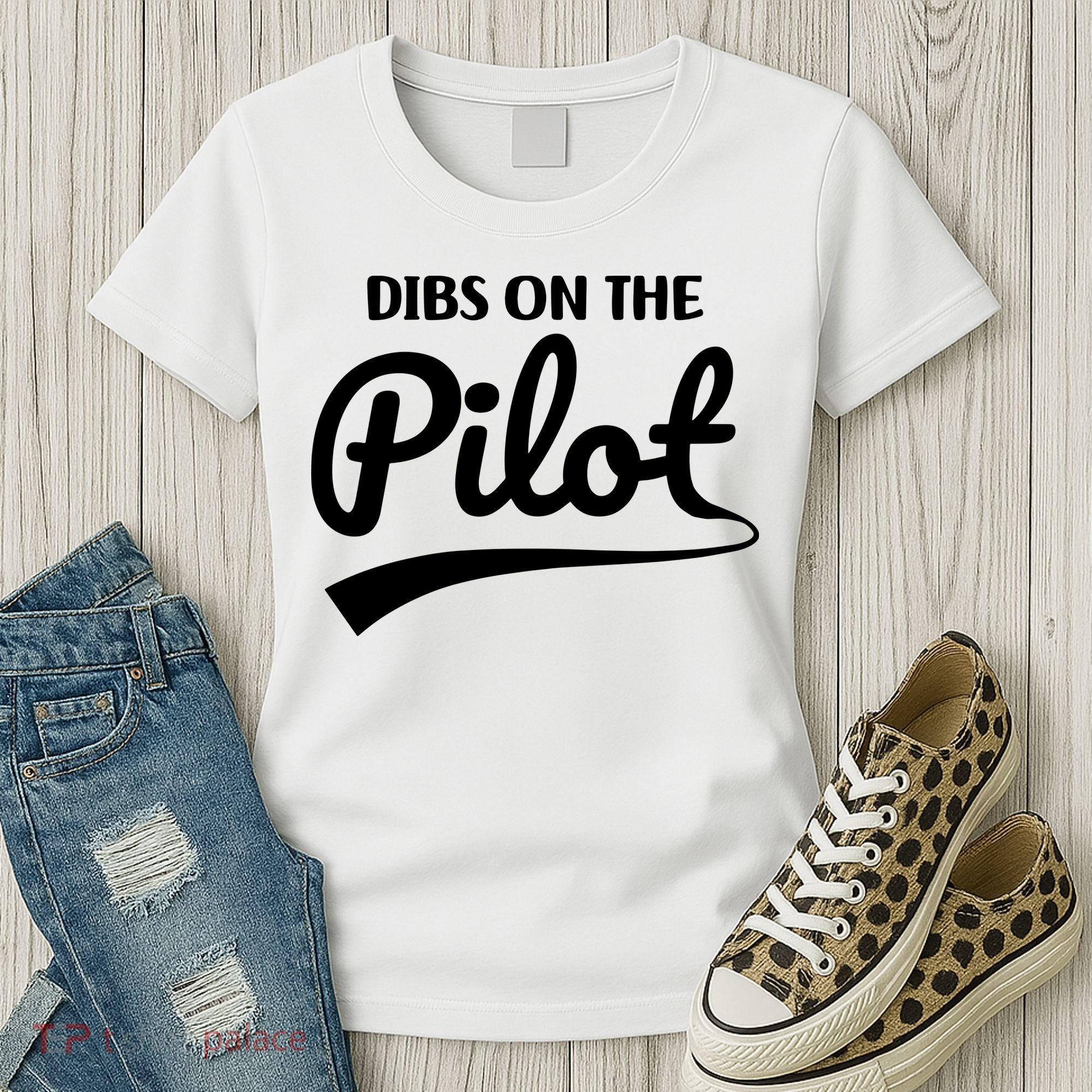 Womens Pilot Wife Dibs On The Pilot Pilot Girlfriend Women's T-Shirt