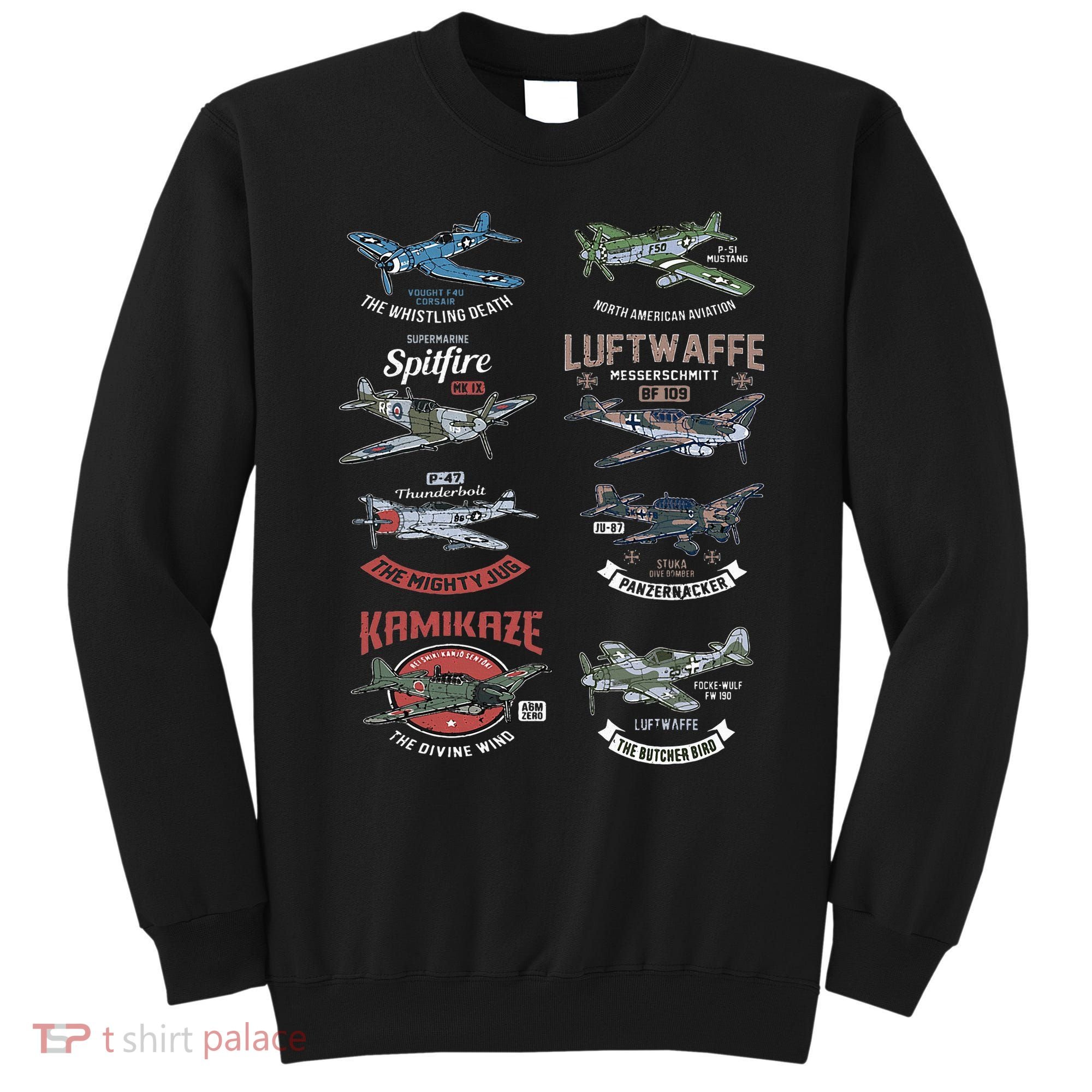 Ww2 Planes Warbirds Warplanes F4u Corsair P 47 Thunderbolt Sweatshirt