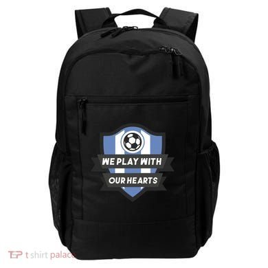 We Play With Our Hearts Soccer Player Backpack