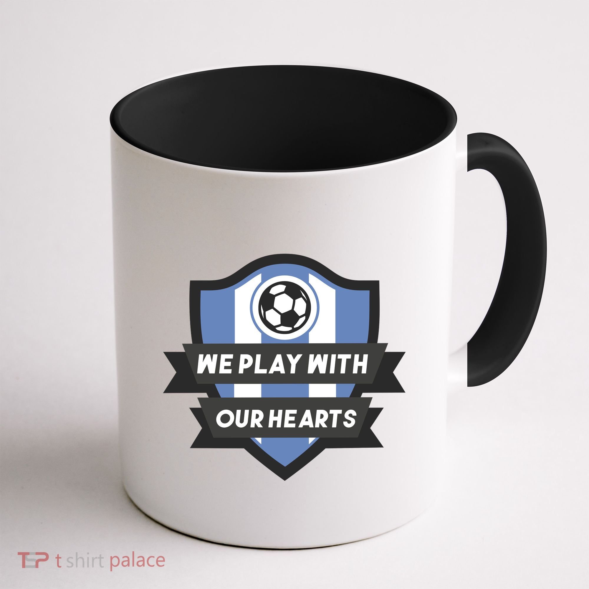 We Play With Our Hearts Soccer Player Coffee Mug