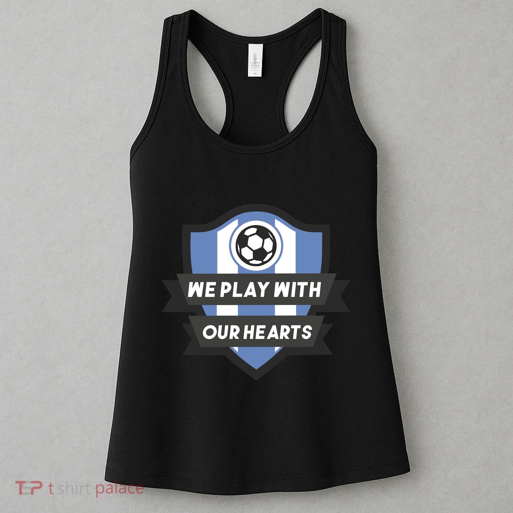 We Play With Our Hearts Soccer Player Women's Tank Top