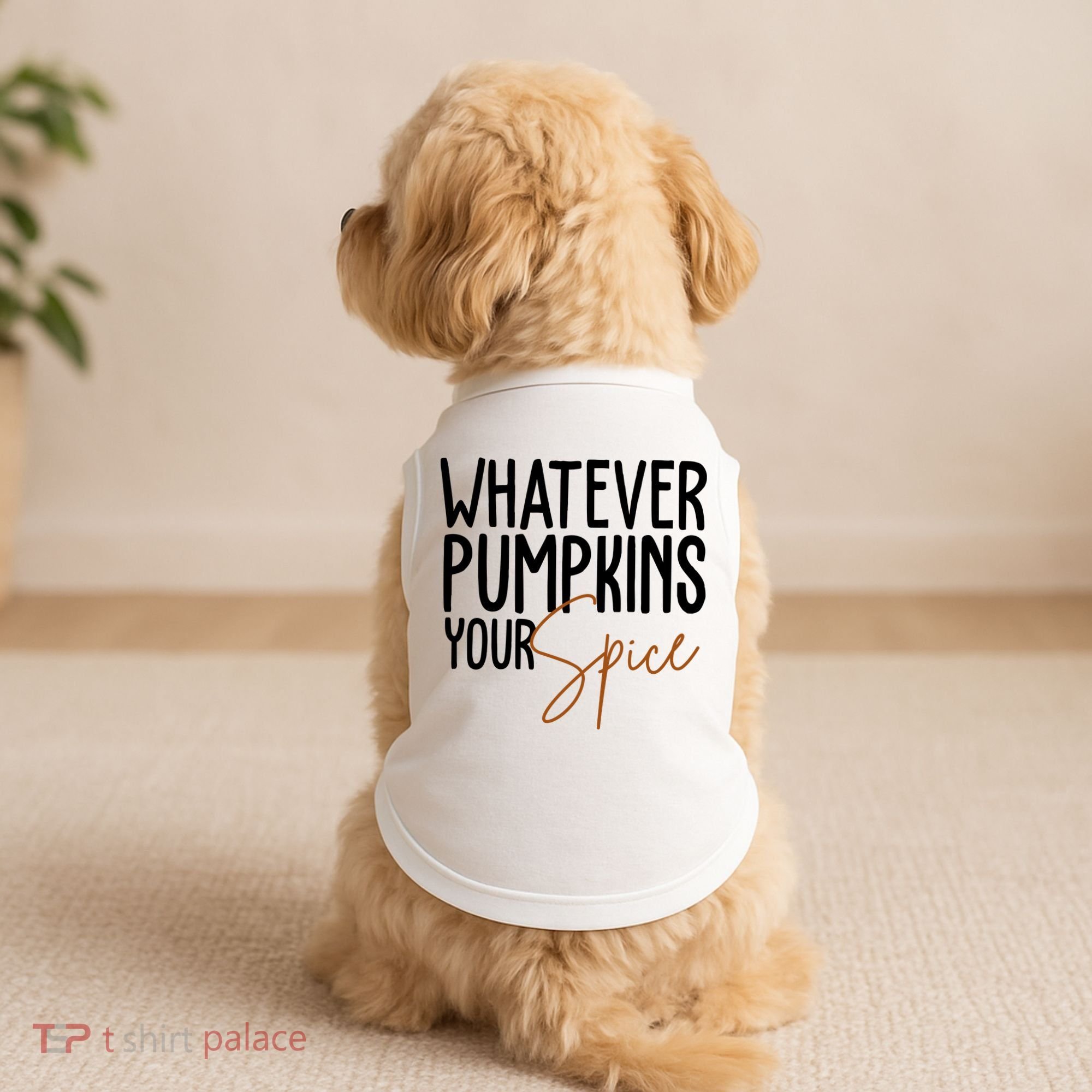 Whatever Pumpkins Your Spice Festive Fall Doggie Tank
