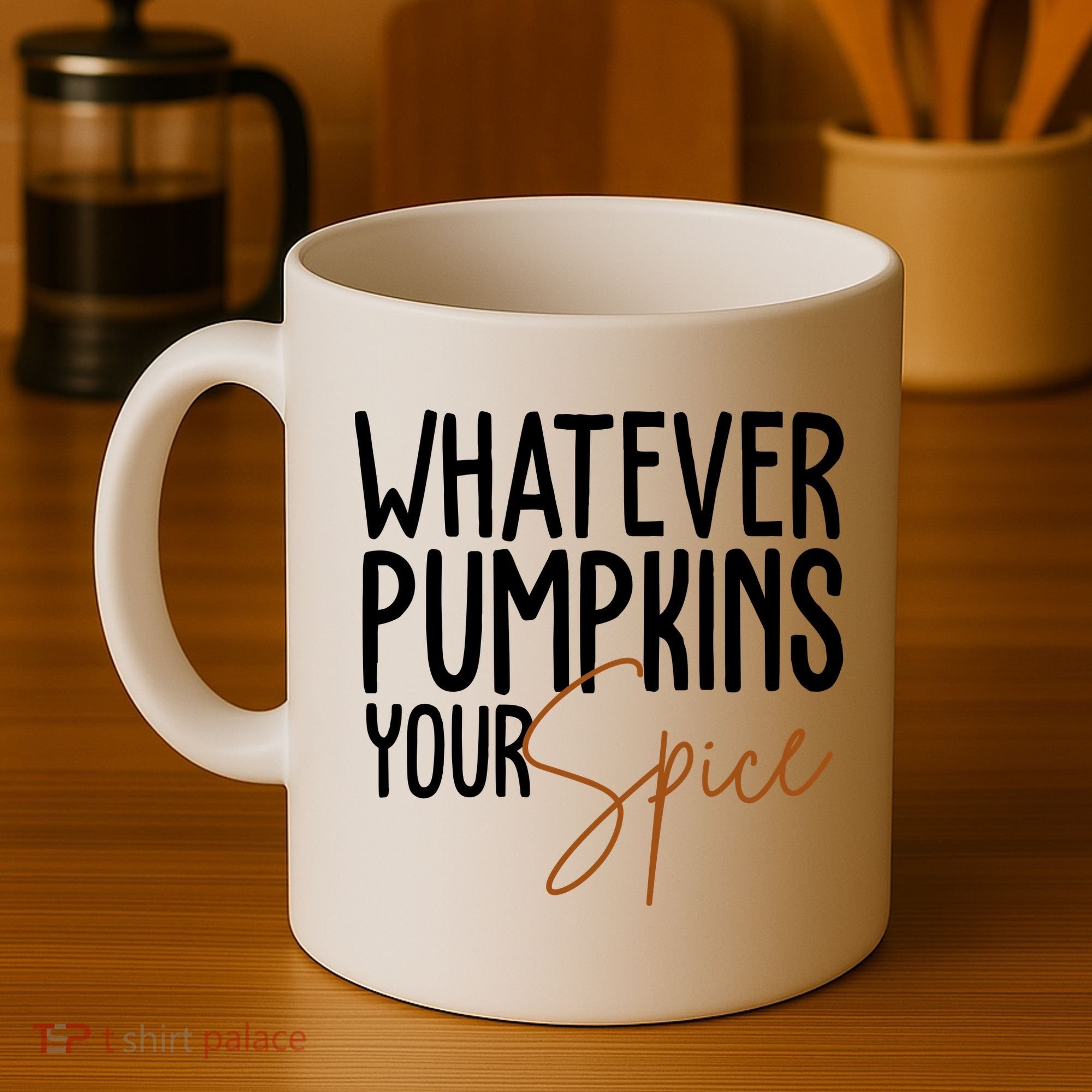 Whatever Pumpkins Your Spice Festive Fall Coffee Mug
