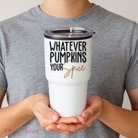 Whatever Pumpkins Your Spice Festive Fall Tumbler thumb 2
