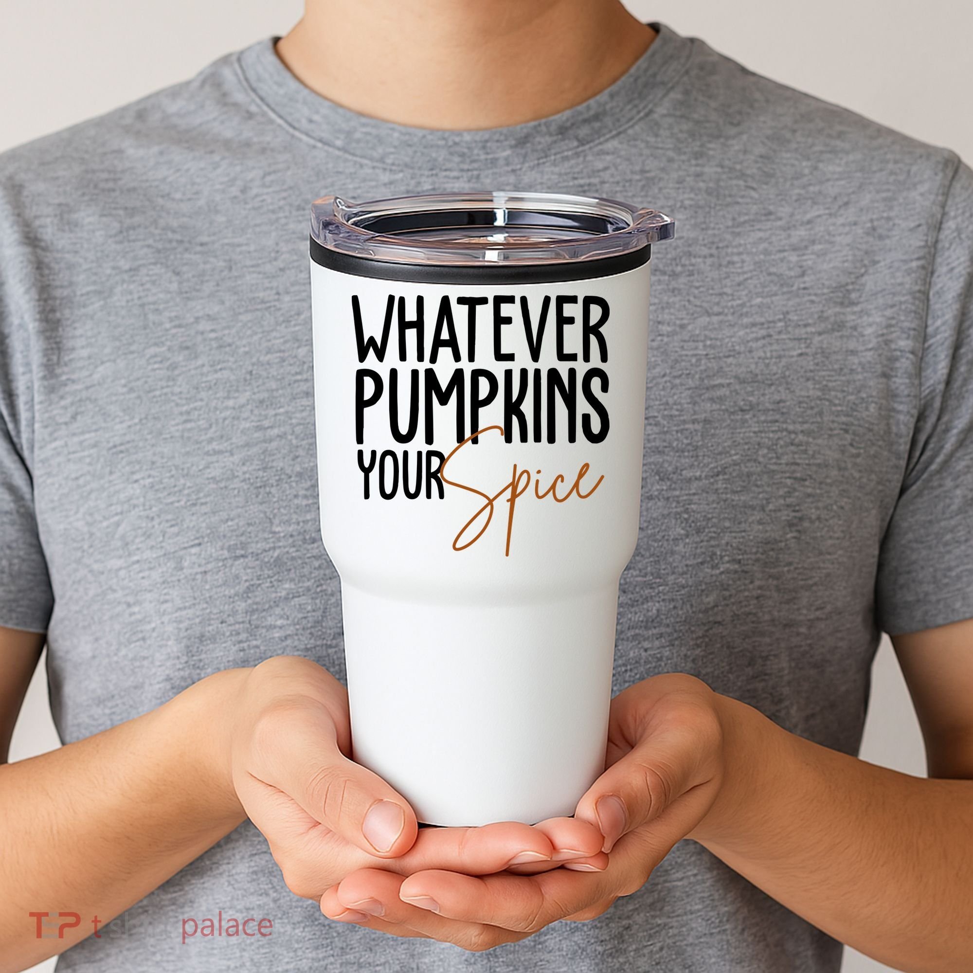 Whatever Pumpkins Your Spice Festive Fall Tumbler