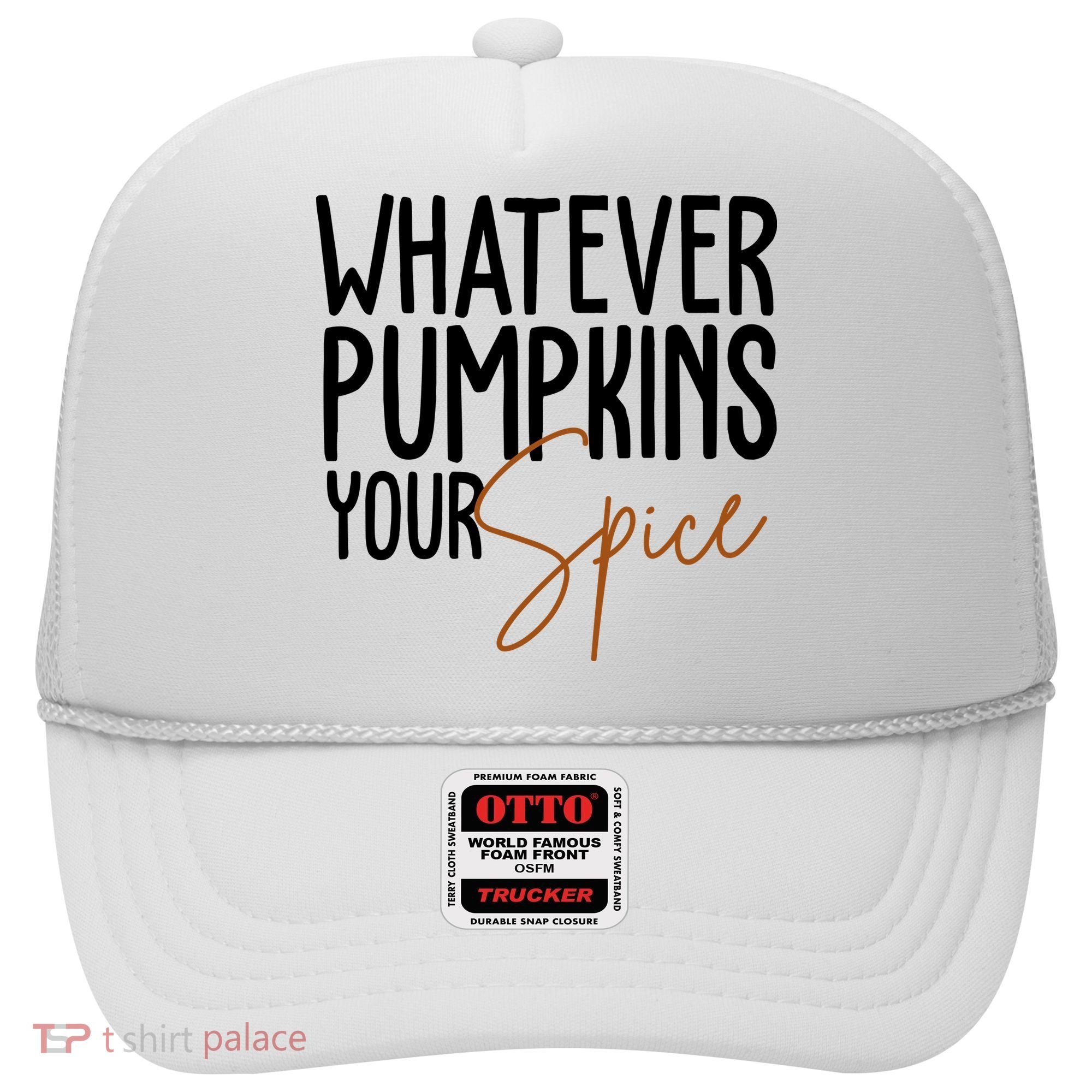 Whatever Pumpkins Your Spice Festive Fall Hat