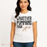 Whatever Pumpkins Your Spice Festive Fall Women's T-Shirt thumb 4