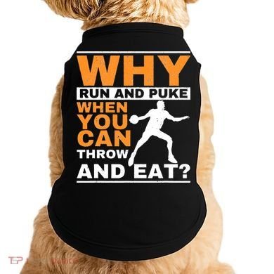 Why Run And Puke Discus Thrower Throw Tack And Field Discus Doggie Tank