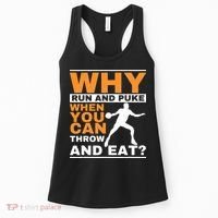 Why Run And Puke Discus Thrower Throw Tack And Field Discus Women's Tank Top thumb 0