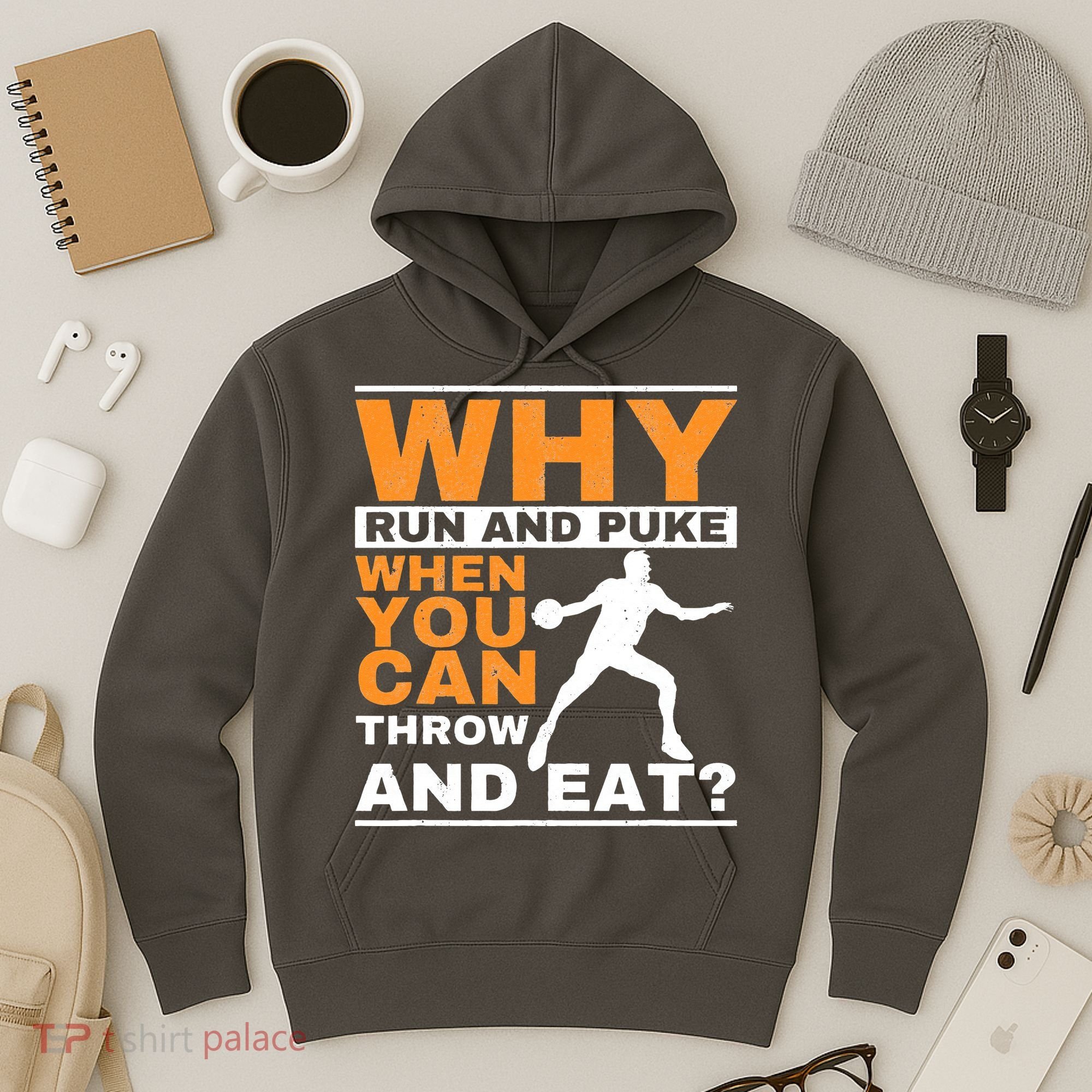 Why Run And Puke Discus Thrower Throw Tack And Field Discus Hoodie