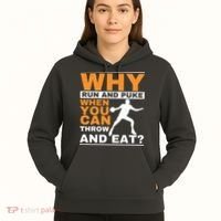 Why Run And Puke Discus Thrower Throw Tack And Field Discus Hoodie thumb 5