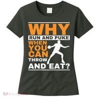 Why Run And Puke Discus Thrower Throw Tack And Field Discus Women's T-Shirt thumb 0