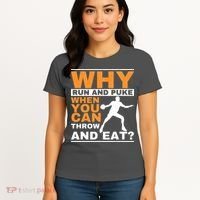 Why Run And Puke Discus Thrower Throw Tack And Field Discus Women's T-Shirt thumb 4