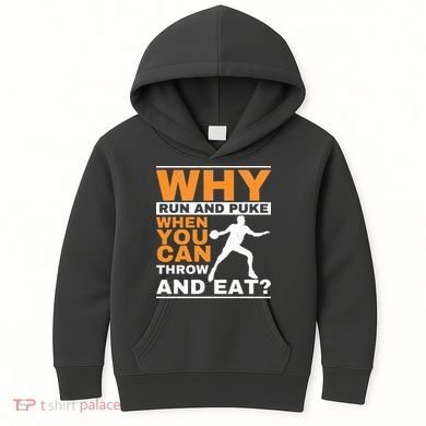 Why Run And Puke Discus Thrower Throw Tack And Field Discus Kids Hoodie