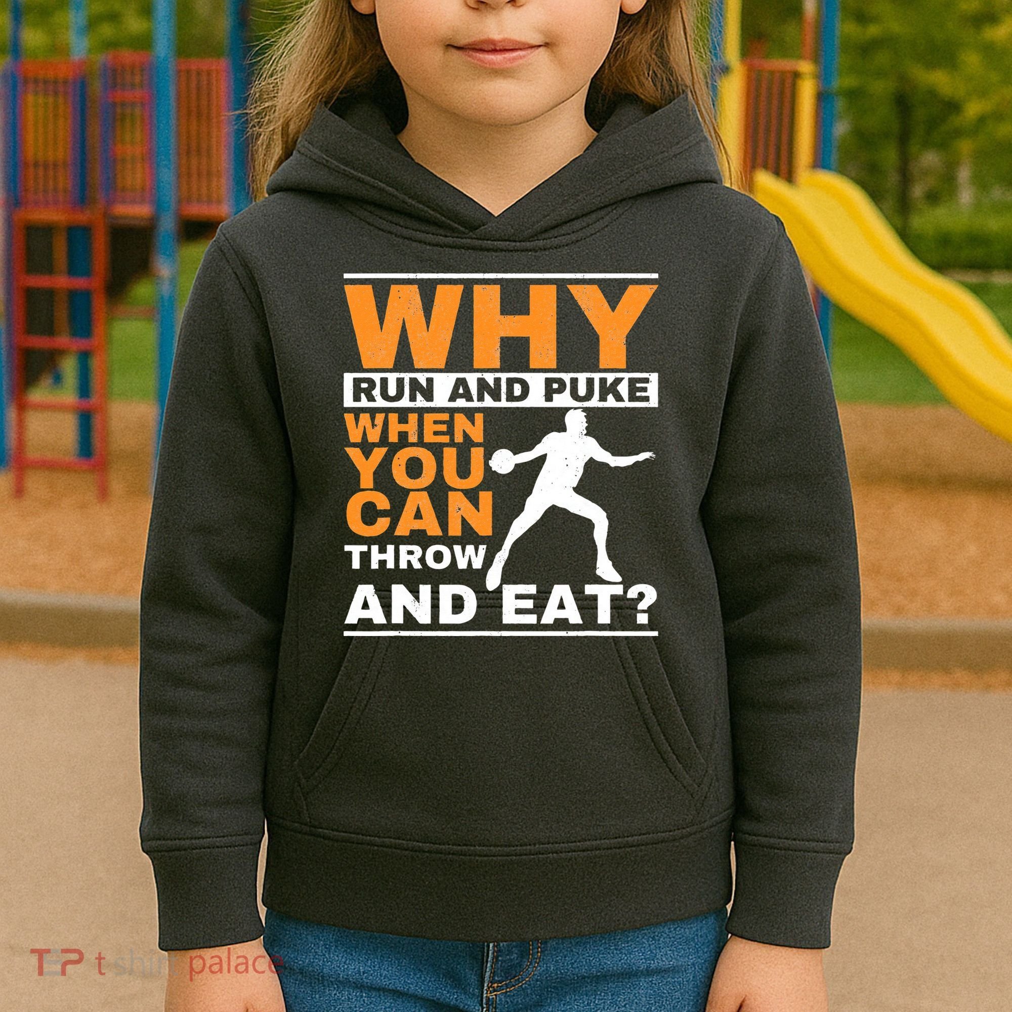 Why Run And Puke Discus Thrower Throw Tack And Field Discus Kids Hoodie