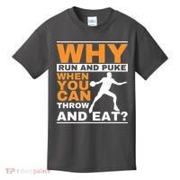 Why Run And Puke Discus Thrower Throw Tack And Field Discus Kids T-Shirt thumb 0