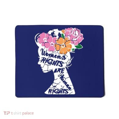 Women's Rights Are Human Rights Human Rights Advocate VNeck Mousepad