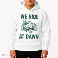 We Ride At Dawn Retro Lawn Mowing Dad Funny Mower Hoodie thumb 2