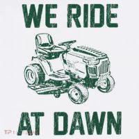 We Ride At Dawn Retro Lawn Mowing Dad Funny Mower Women's Hoodie thumb 2