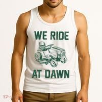 We Ride At Dawn Retro Lawn Mowing Dad Funny Mower Tank Top thumb 3