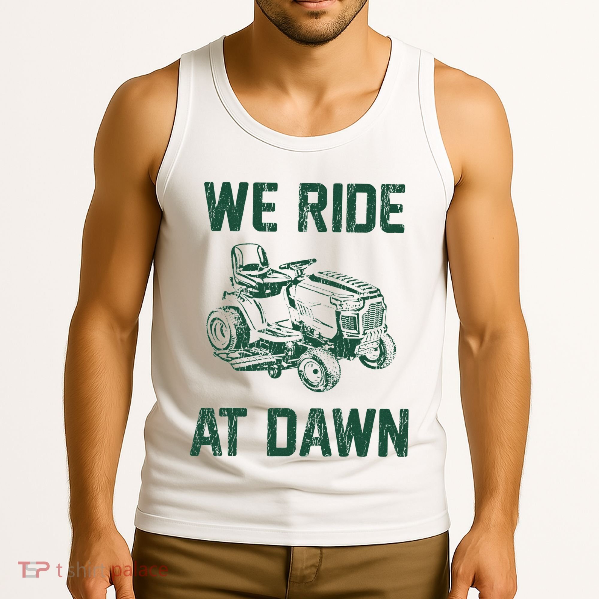We Ride At Dawn Retro Lawn Mowing Dad Funny Mower Tank Top