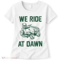 We Ride At Dawn Retro Lawn Mowing Dad Funny Mower Women's T-Shirt thumb 0