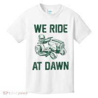 We Ride At Dawn Retro Lawn Mowing Dad Funny Mower Kids T-Shirt thumb 0