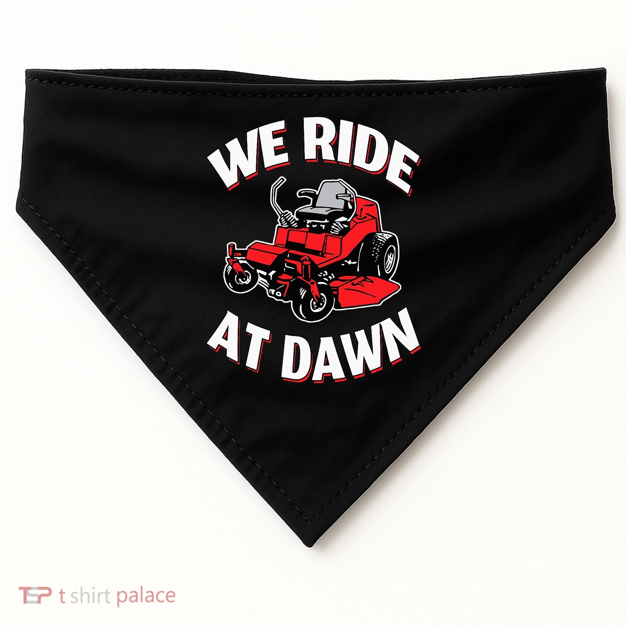 We Ride At Dawn Lawnmower USA-Made Doggie Bandana