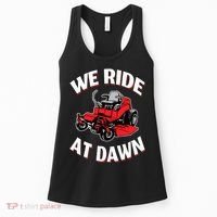We Ride At Dawn Lawnmower Women's Tank Top thumb 0