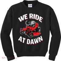 We Ride At Dawn Lawnmower Kids Sweatshirt thumb 0